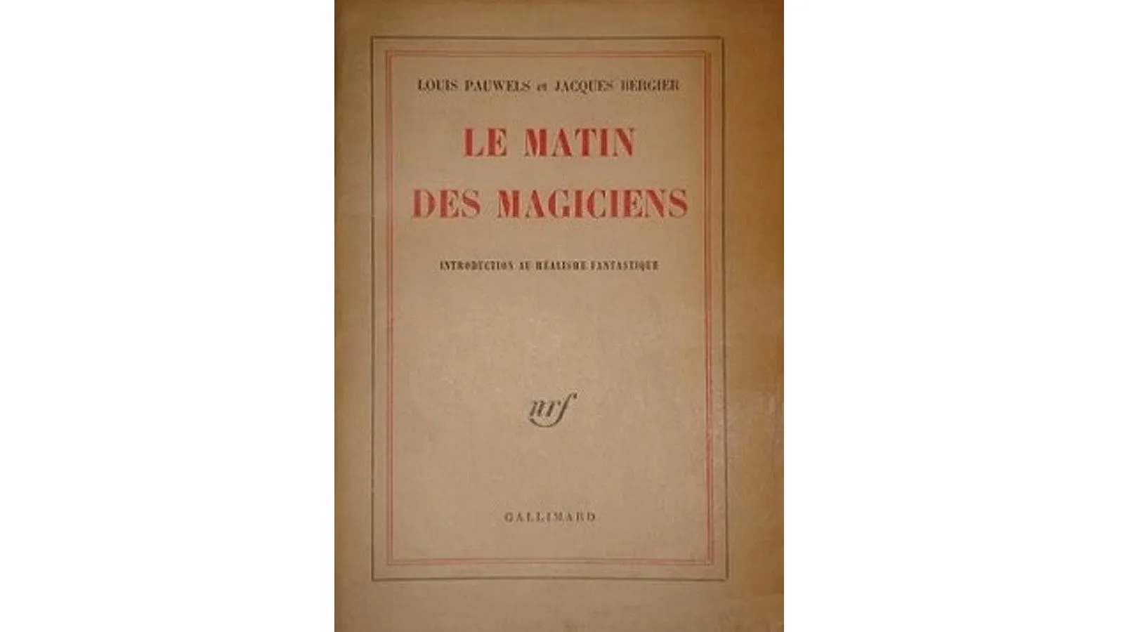 Обложка первого французского издания книги Жака Бержье и Луи Повеля «Утро магов»